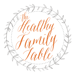 The Healthy Family Table